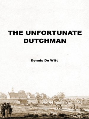 cover image of The Unfortunate Dutchman